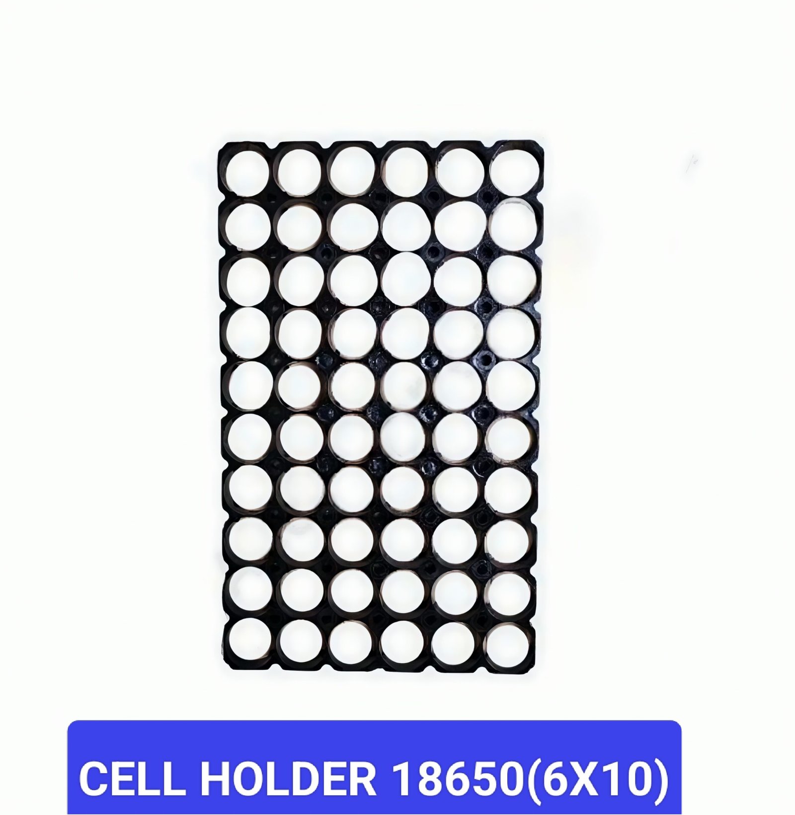 CELL HOLDER 18650 6*10
