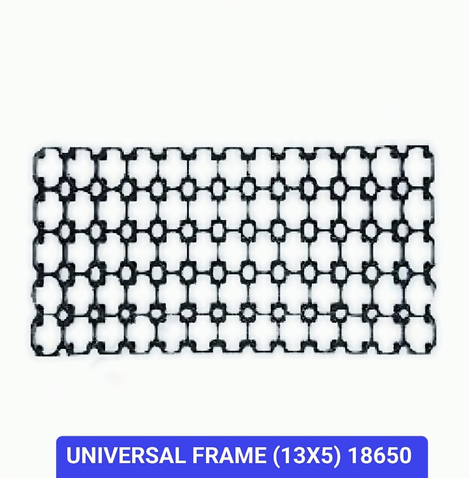 UNIVERSAL FRAME 13*5